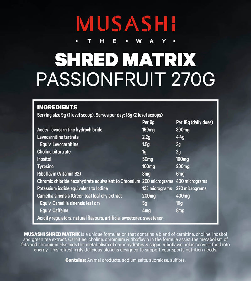 Load image into Gallery viewer, MUSASHI Shred Matrix - 30 Serves / 270g
